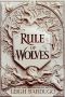 [King of Scars 02] • Rule of Wolves